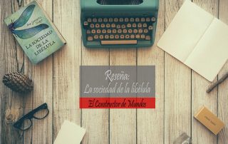 Reseña de La sociedad de la libélula