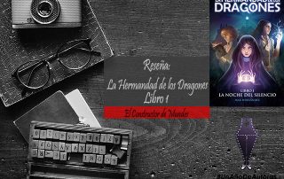 Reseña de La Hermandad de los Dragones, Libro 1