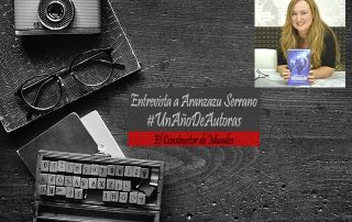 Entrevista a Aranzazu Serrano, con una foto sobre el fondo en blanco y negro de un escritorio.